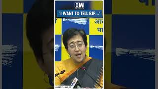 #Shorts | "I want to tell BJP..." | Arvind Kejriwal | ED Summons | Atishi | Aam Aadmi Party | AAP
