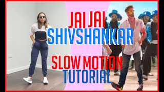 Jai Jai Shivshankar | Slow Motion Dance Tutorial | Key Steps | Easy to Follow