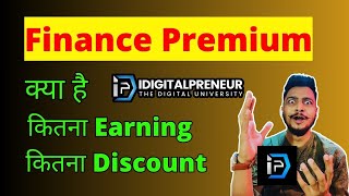 What is Finance Premium in IdigitalPreneur | IDP Finance Premium Package