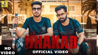 DHAKAD SONG  (Official Video) | Ram Dhakad | Rahul Dhakad \u0026 Mitali | Haryanvi songs