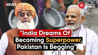 Pakistani Leader On India: India Dreams Of Superpower Status, We Struggle To Avoid Bankruptcy