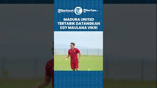 Madura United Tertarik Datangkan Bintang Timnas Indonesia Egy Maulana Vikri: Jaminan Bermain Terus!
