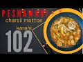 Charsi Mutton karahi street style |Peshawari  Charsi Mutton Karahi |Charsi karahi