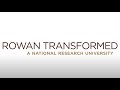 Rowan Transformed: A National Research University