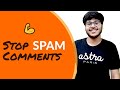 How to Filter & Stop Spam Comments on Your WordPress Site? 🤔