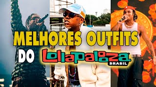 ANALISANDO OUTFITS DO LOLLAPALOOZA 2022