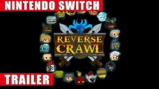 Reverse Crawl - Nintendo Switch Trailer