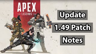 Apex Legends Hotfix Patch 1.49 Out Now (Very Small)