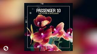 Passenger 10 - The Future Is Intelligent