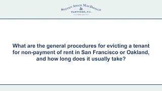 What are the general procedures for evicting a tenant for non-payment of rent in San Francisco...