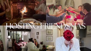 PREP \u0026 HOST FRIENDSMAS WITH ME / THE LAST CHRISTMAS VLOG