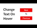 Change Button Text on Hover Using HTML CSS & JavaScript.
