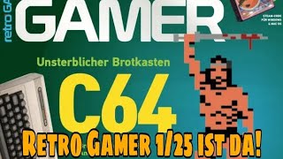 Retro Gamer 1/25 ist da!