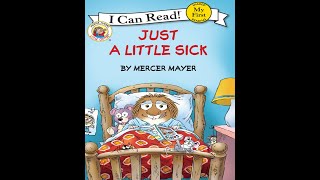Little Critter - Just A Little Sick - Kids Read Aloud Audiobook