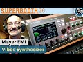 Mayer EMI: Vibes Synthesizer - Superbooth 2026