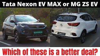 Nexon Ev Max Vs MG ZS EV 2022🔋| Detailed Comparison | New features | New price | More range on offer