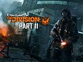 The Division Walkthrough Part 11 - Rooftop Comm Relay (Full Game)