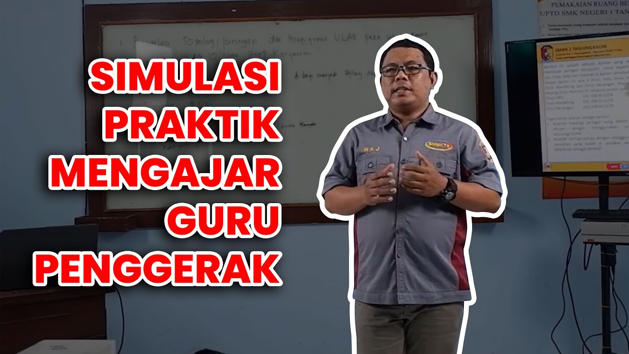 SIMULASI PRAKTIK MENGAJAR GURU PENGGERAK - YouTube