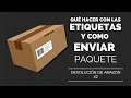 Como DEVOLVER paquete de AMAZON, DEVOLUCIÓN - Embalaje y logística Como DEVOLVER paquete de AMAZON, DEVOLUCIÓN - Embalaje y logística