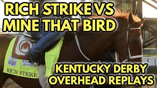 Rich Strike Vs Mine That Bird: Overheard Kentucky Derby Replays