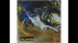 Nox Mortis - Why I Need The Light