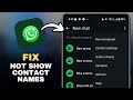 Fix WhatsApp Not Showing Contacts Names On Android in SECONDS!