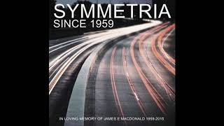 Symmetria -  Since 1959 (Full Album 2016)