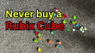 Never Buy A Rubix Cube