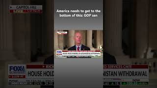 GOP sen demands Biden ‘put the facts out’ on deadly Afghanistan withdrawal #shorts