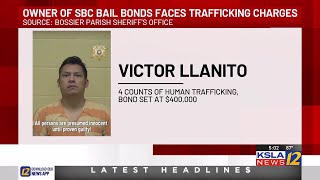 Owner of SBC Bail Bonds arrested on human trafficking charges