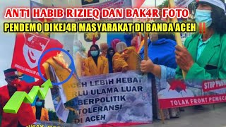 Bak4r Foto Dan Tol4k Habib Rizieq Syihab (HRS) Di Banda Aceh, Pengunjukrasa Dikejar Warga...