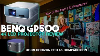 NEW BenQ GP500 4K LED Projector Review + vs  XGIMI Horizon Pro 4K | Two of the Best Around!