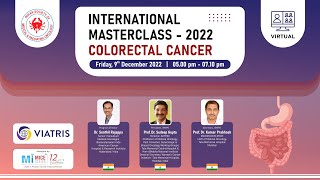 International Masterclass 2022 - Colorectal Cancer