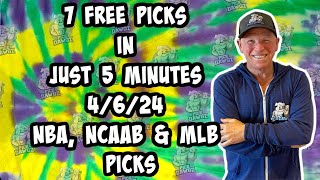 NBA, NCAAB, MLB Best Bets for Today Picks & Predictions Saturday 4/6/24 | 7 Picks in 5 Minutes