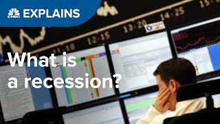 What is a recession? | CNBC Explains