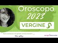 ♍ Oroscopo Vergine 2023 - le tue previsioni personalizzate 🍀