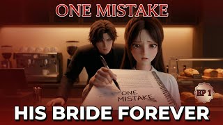 One Mistake That Changed Everything | Episode 1