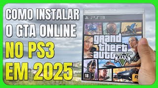 COMO VOLTAR A JOGAR GTA ONLINE NO PS3 - ATUALIZADO 2025