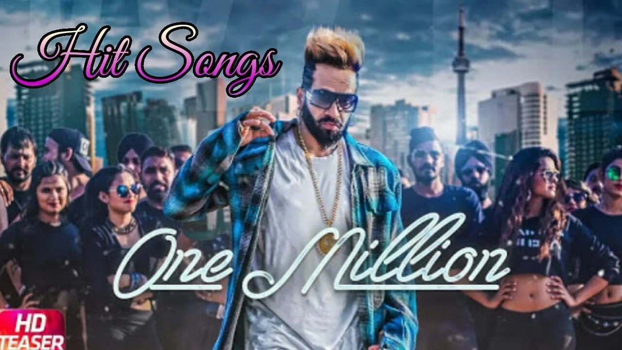 One Million (Full HD Song) | Jazzy B Ft. DJ Flow | Latest Punjabi Song ...