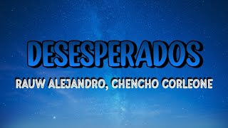 Desesperados (Karaoke) - Rauw Alejandro & Chencho Corleone