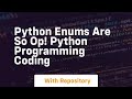 Python enums are so op! python programming coding