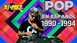 Pop en Español Megamix (Las mejores canciones de 1990 a 1994) #popenespañol #90s