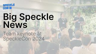 SpeckleCon 2024: Speckle Team Shares Big News