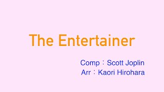 The Entertainer(Electronic organ) comp/Scott Joplin Arr/Kaori Hirohara