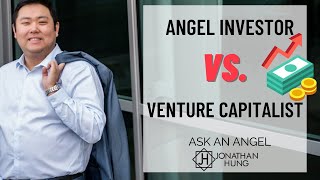 What's the difference between angel investors vs venture capitalists?