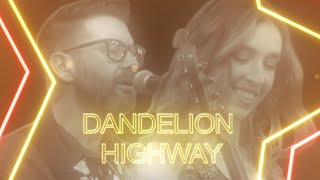 DANDELION HIGHWAY - CMCTV Talent (FULL SHOW) S2.E9 4K 5.1