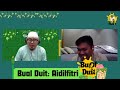 bual duit aidilfitri