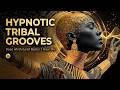 Hypnotic Tribal Lounge Jazz ~ Deep Focus Ritual Grooves for Relaxation