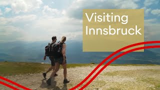 Top 5 Things To Do in Innsbruck for Your Summer Holidays in Austria