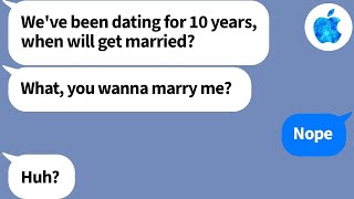 【Apple】My commitment fearing boyfriend wanted 10 years to have fun before getting married